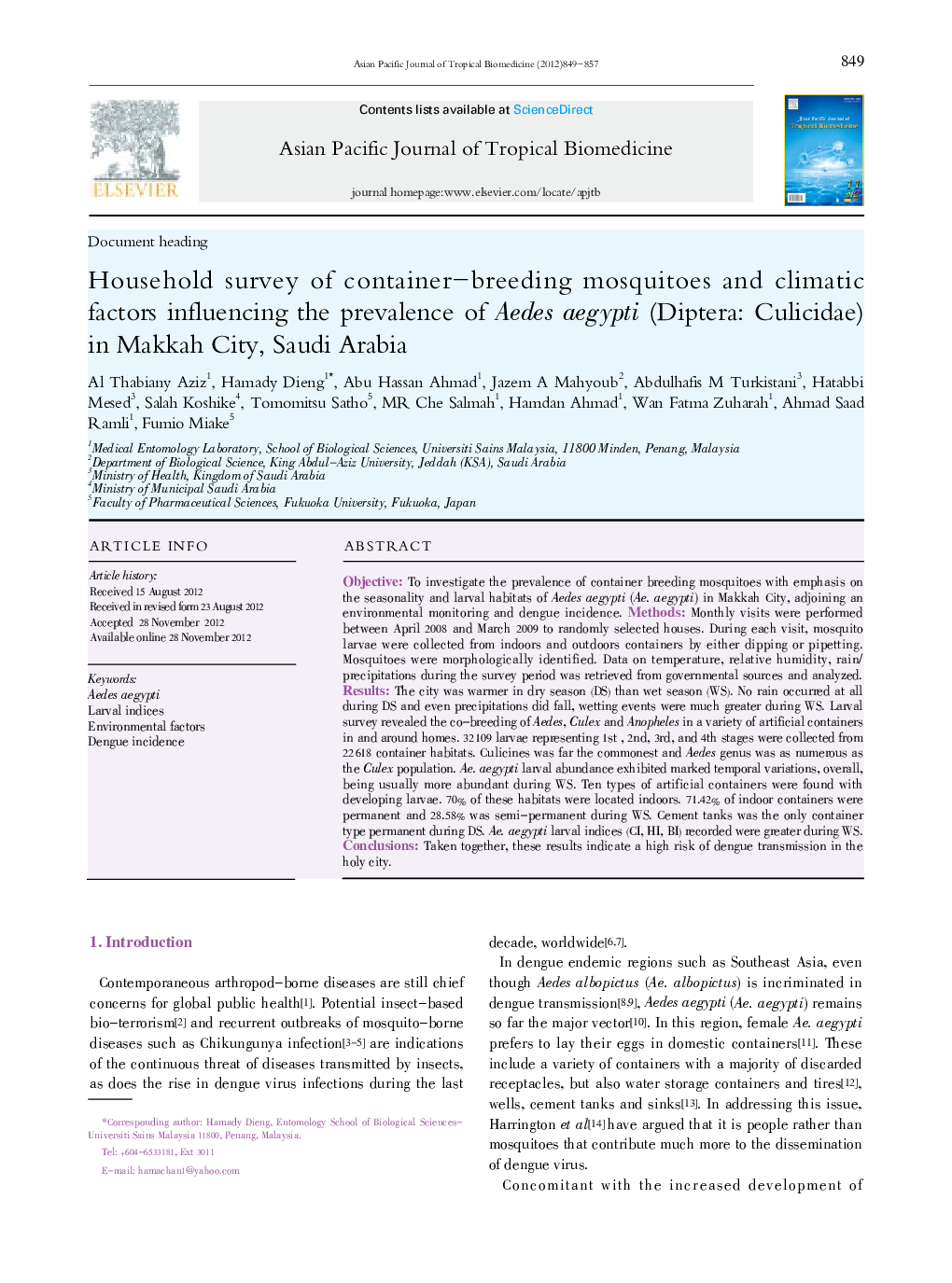 Household survey of container-breeding mosquitoes and climatic factors influencing the prevalence of Aedes aegypti (Diptera: Culicidae) in Makkah City, Saudi Arabia