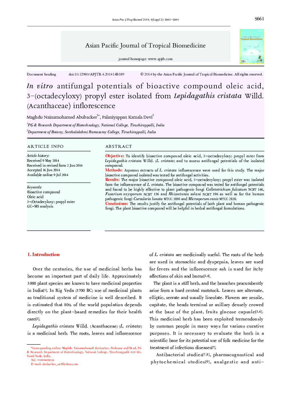 In vitro antifungal potentials of bioactive compound oleic acid, 3-(octadecyloxy) propyl ester isolated from Lepidagathis cristata Willd. (Acanthaceae) inflorescence 