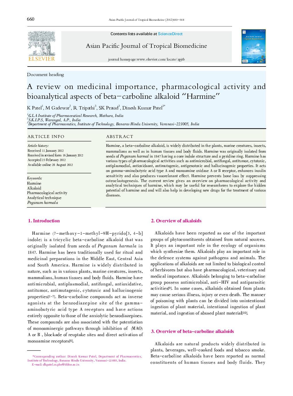 A review on medicinal importance, pharmacological activity and bioanalytical aspects of beta-carboline alkaloid “Harmine”