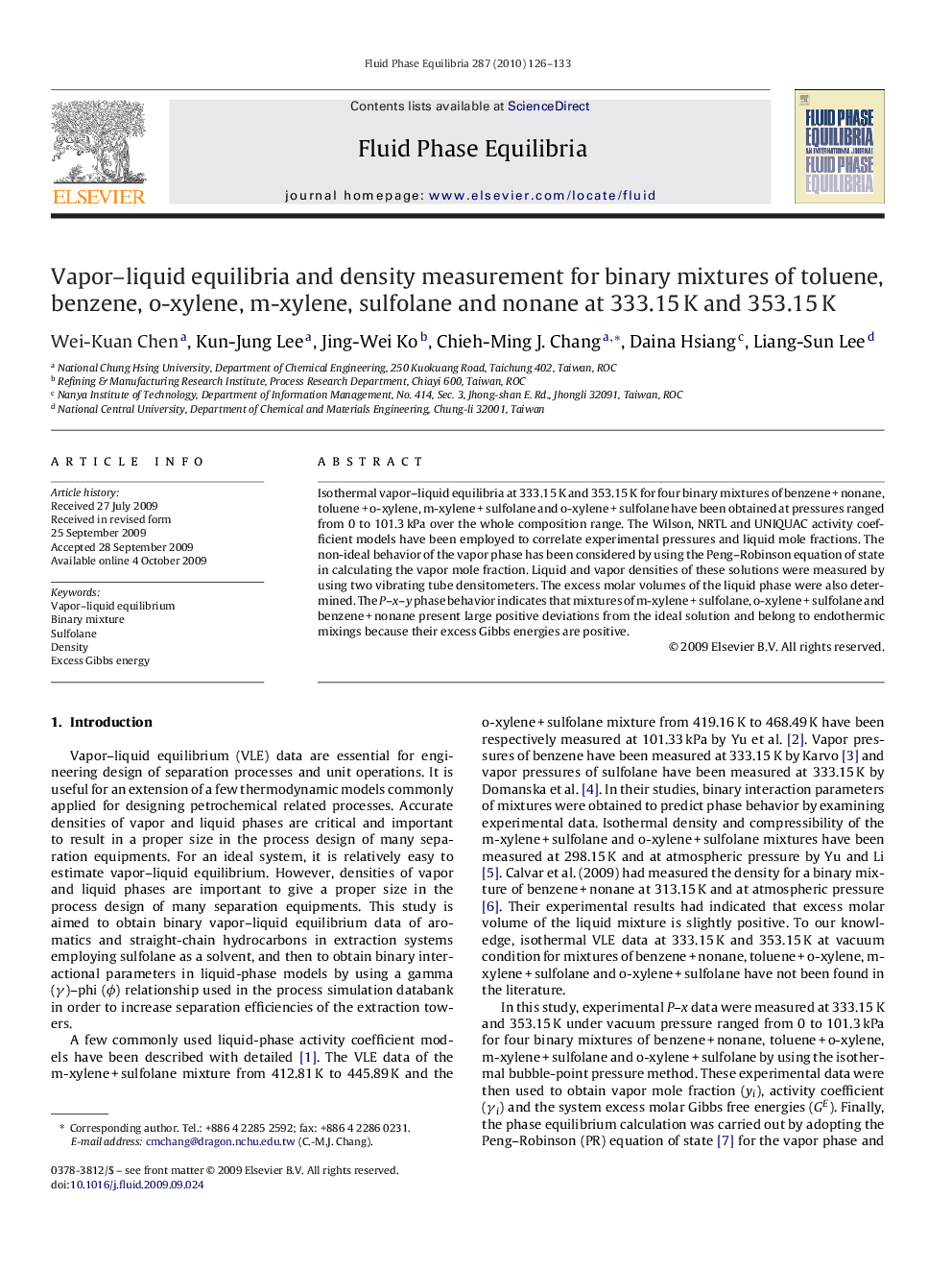 Vapor–liquid equilibria and density measurement for binary mixtures of toluene, benzene, o-xylene, m-xylene, sulfolane and nonane at 333.15 K and 353.15 K