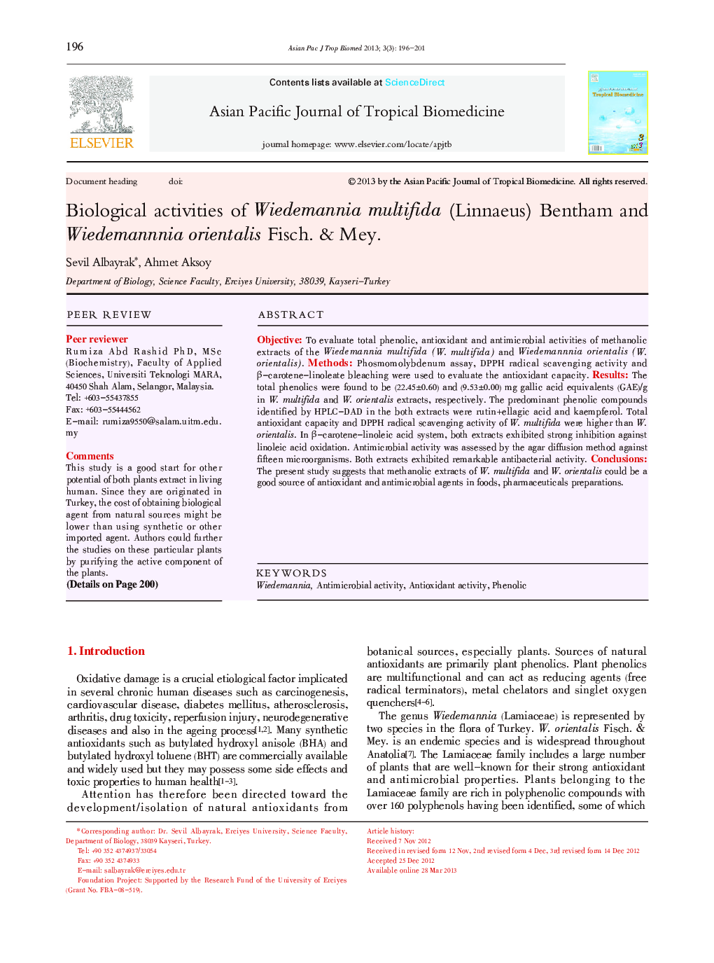 Biological activities of Wiedemannia multifida (Linnaeus) Bentham and Wiedemannnia orientalis Fisch. & Mey.