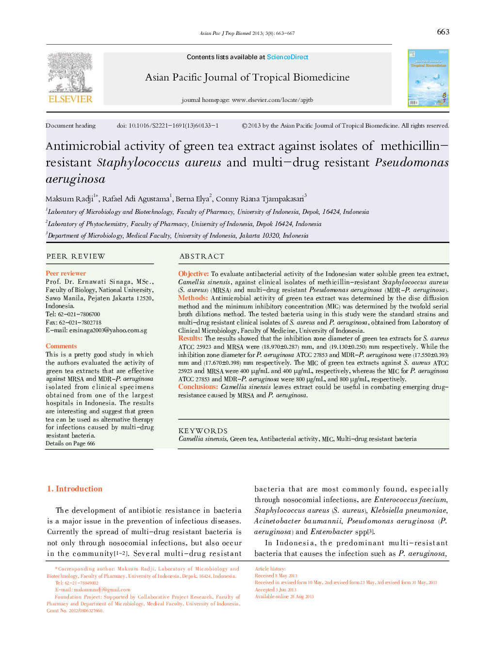 Antimicrobial activity of green tea extract against isolates of methicillin-resistant Staphylococcus aureus and multi-drug resistant Pseudomonas aeruginosa