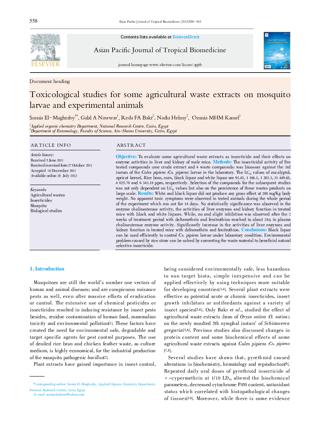 Toxicological studies for some agricultural waste extracts on mosquito larvae and experimental animals