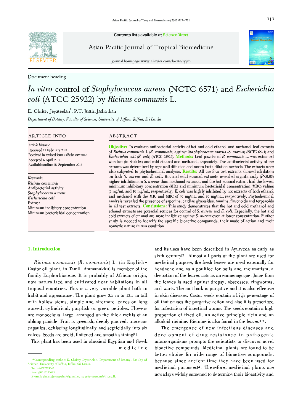 In vitro control of Staphylococcus aureus (NCTC 6571) and Escherichia coli (ATCC 25922) by Ricinus communis L.