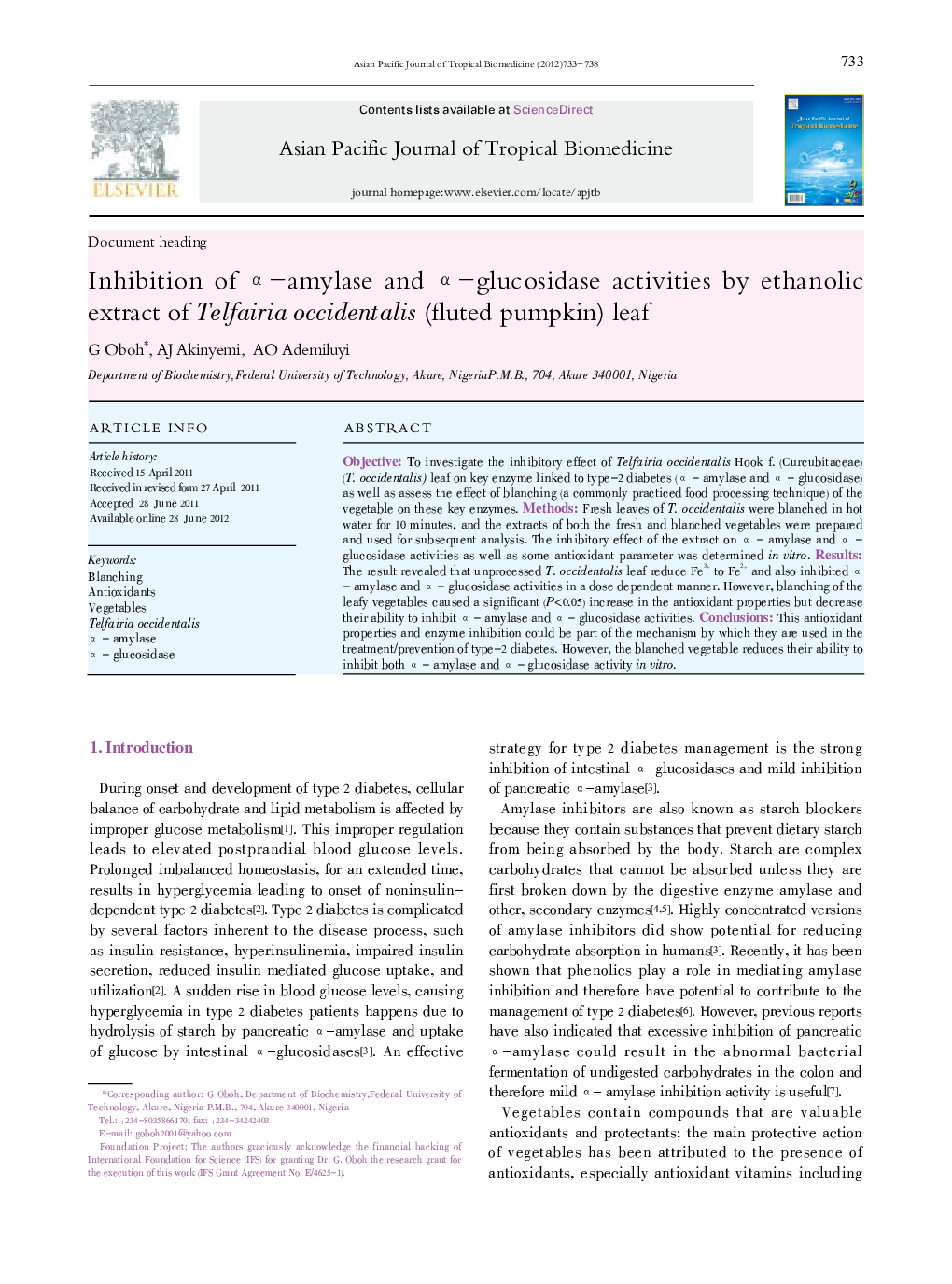 Inhibition of Î±-amylase and Î±-glucosidase activities by ethanolic extract of Telfairia occidentalis (fluted pumpkin) leaf