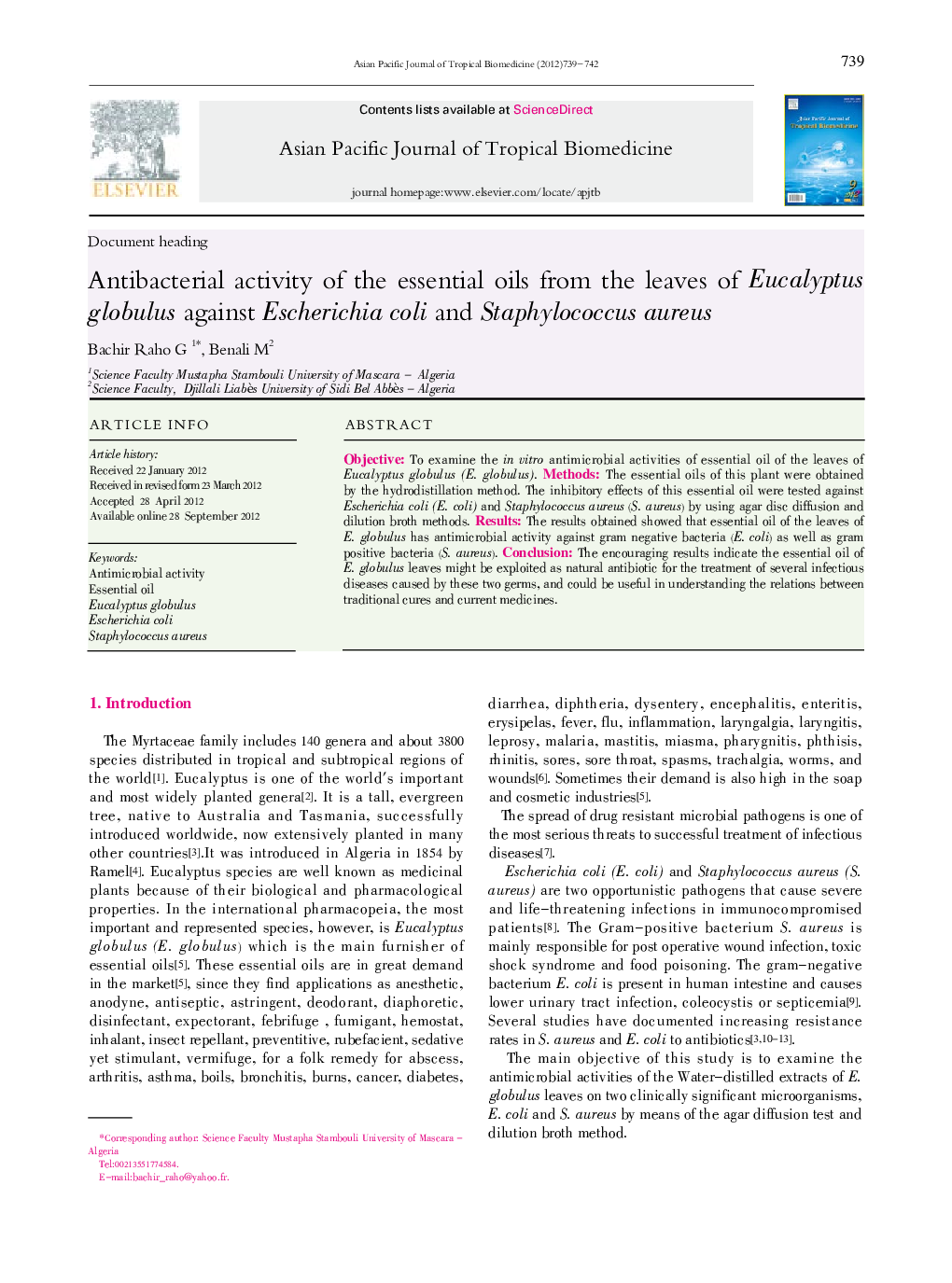 Antibacterial activity of the essential oils from the leaves of Eucalyptus globulus against Escherichia coli and Staphylococcus aureus