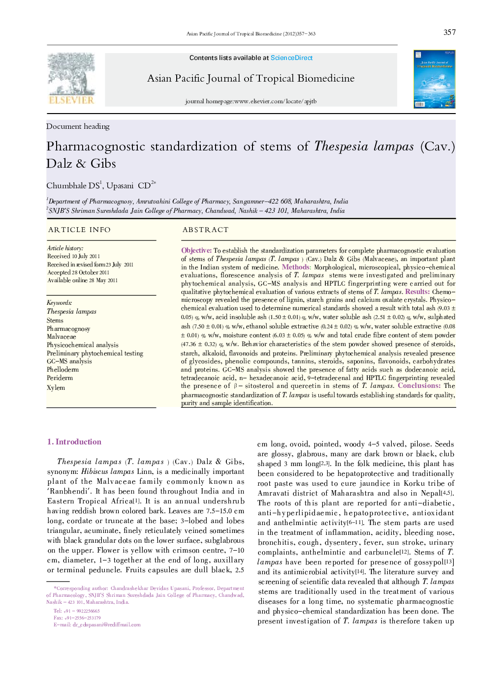 Pharmacognostic standardization of stems of Thespesia lampas (Cav.) Dalz & Gibs