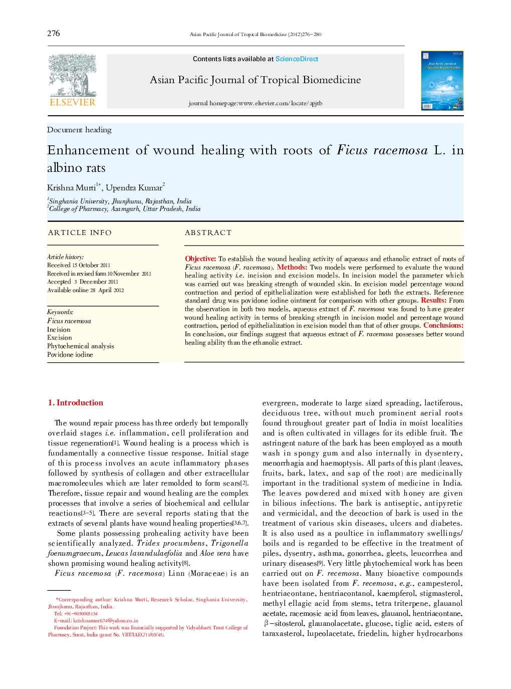 Enhancement of wound healing with roots of Ficus racemosa L. in albino rats