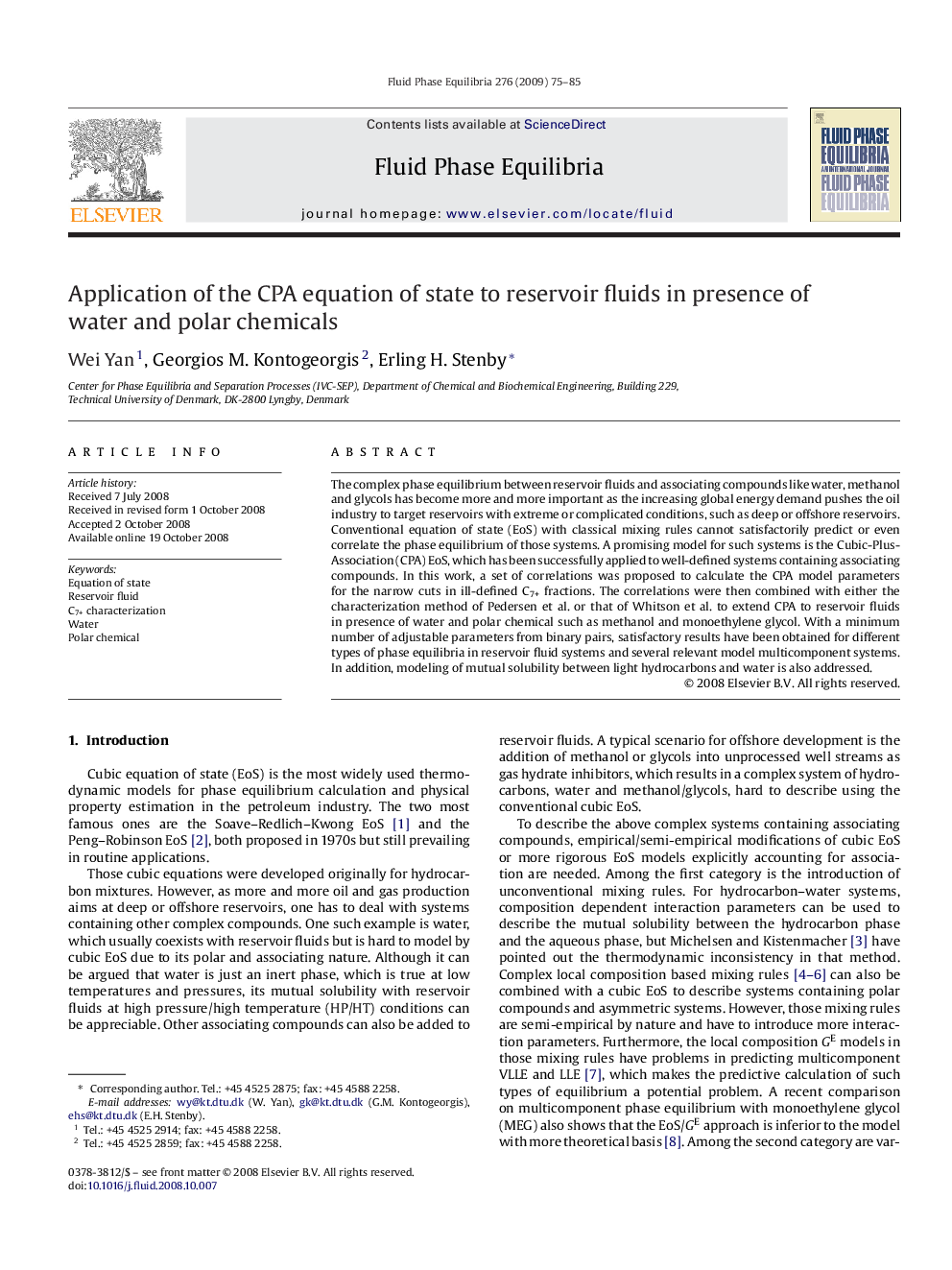 Application of the CPA equation of state to reservoir fluids in presence of water and polar chemicals