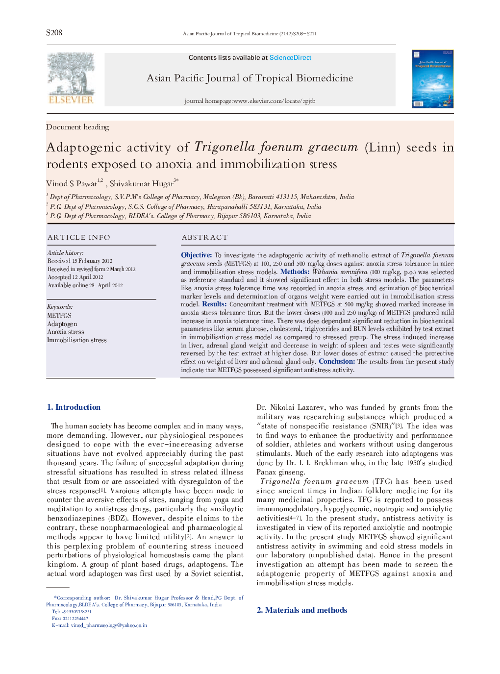 Adaptogenic activity of Trigonella foenum graecum (Linn) seeds in rodents exposed to anoxia and immobilization stress