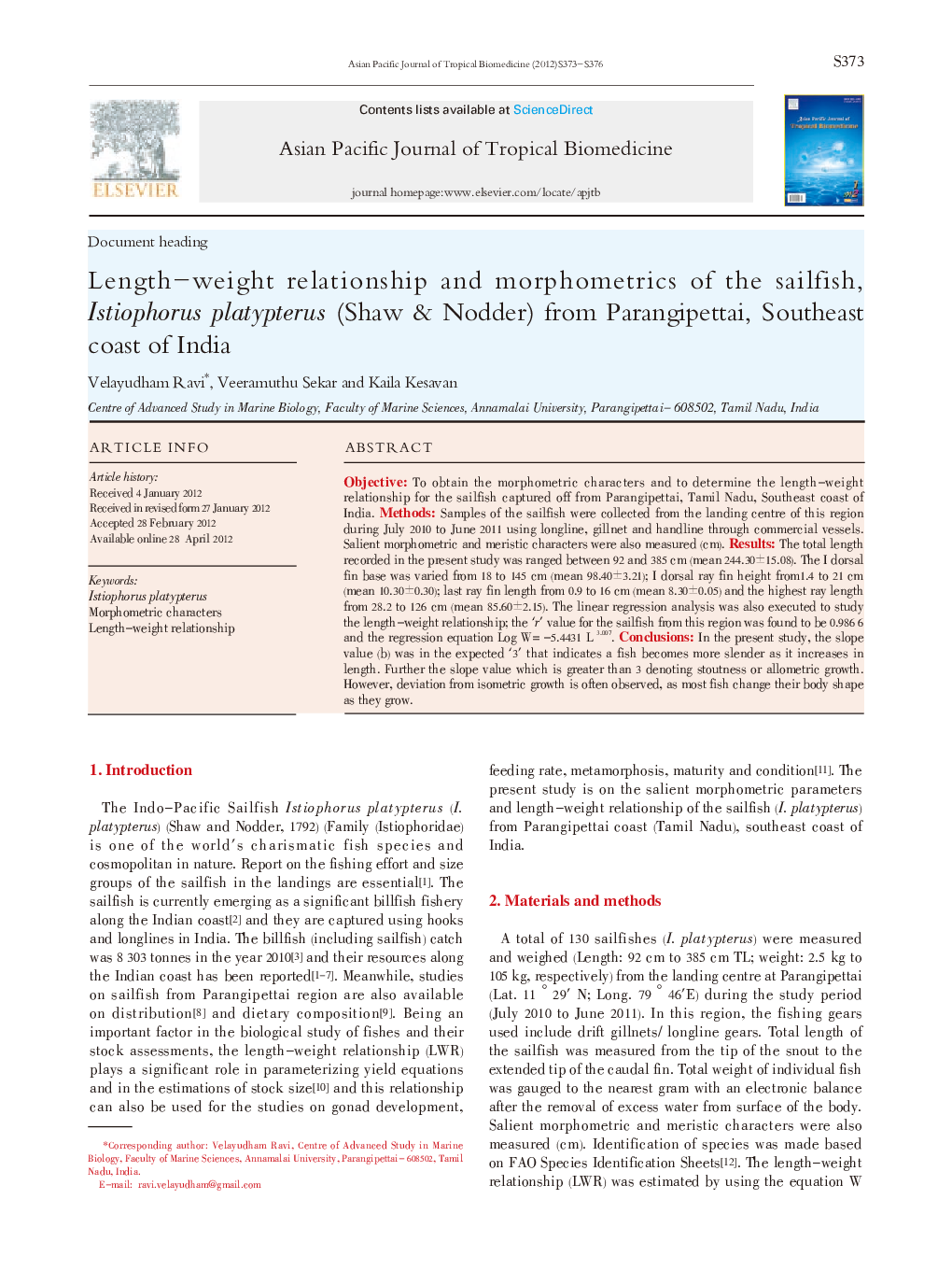 Length-weight relationship and morphometrics of the sailfish, Istiophorus platypterus (Shaw & Nodder) from Parangipettai, Southeast coast of India