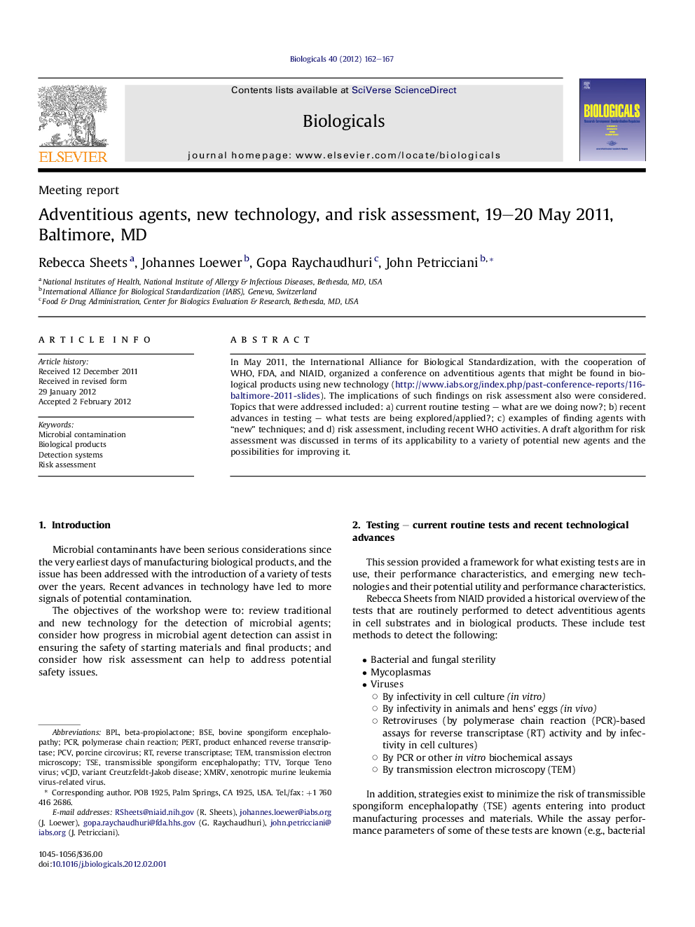 Adventitious agents, new technology, and risk assessment, 19–20 May 2011, Baltimore, MD