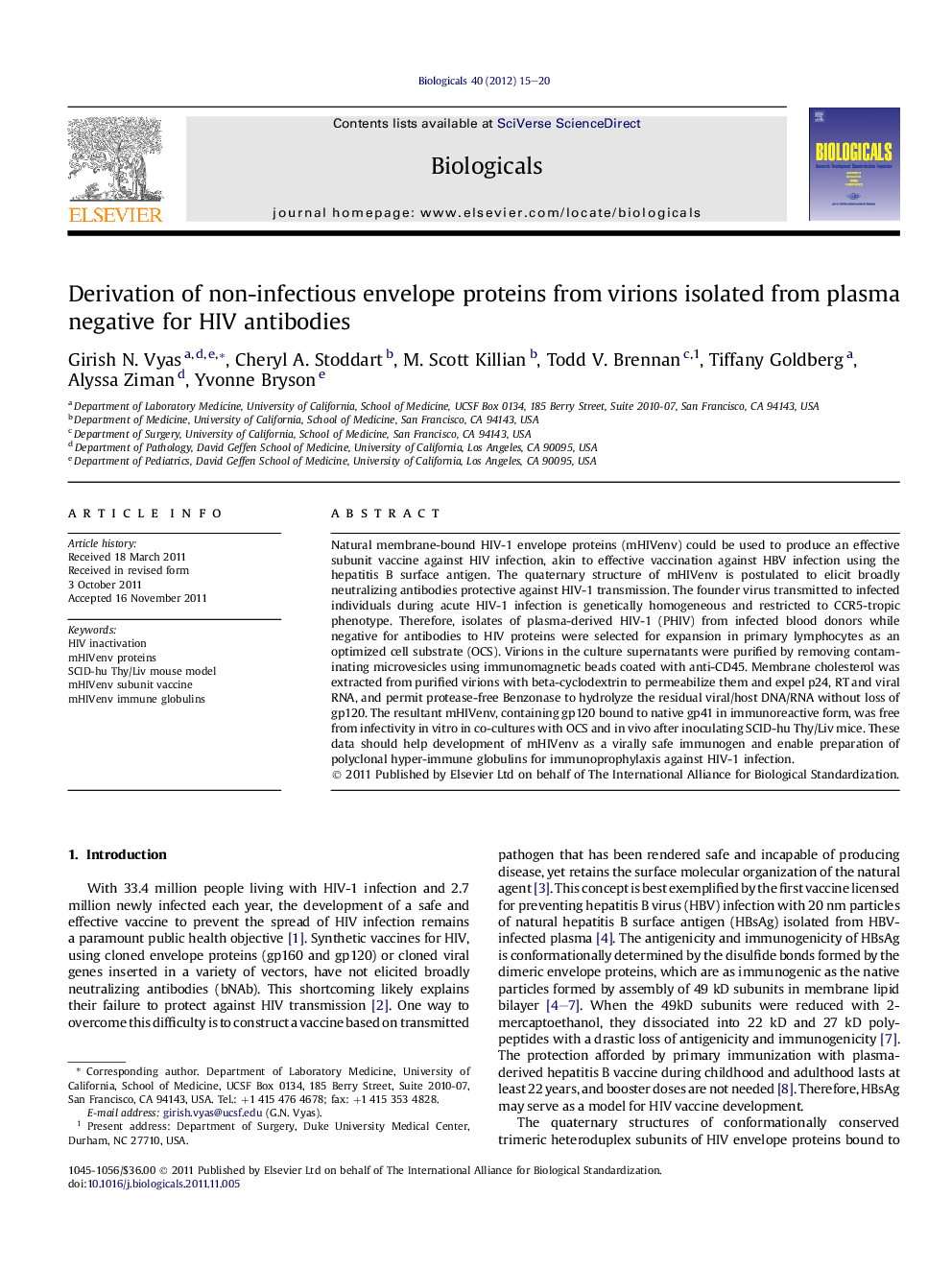 Derivation of non-infectious envelope proteins from virions isolated from plasma negative for HIV antibodies
