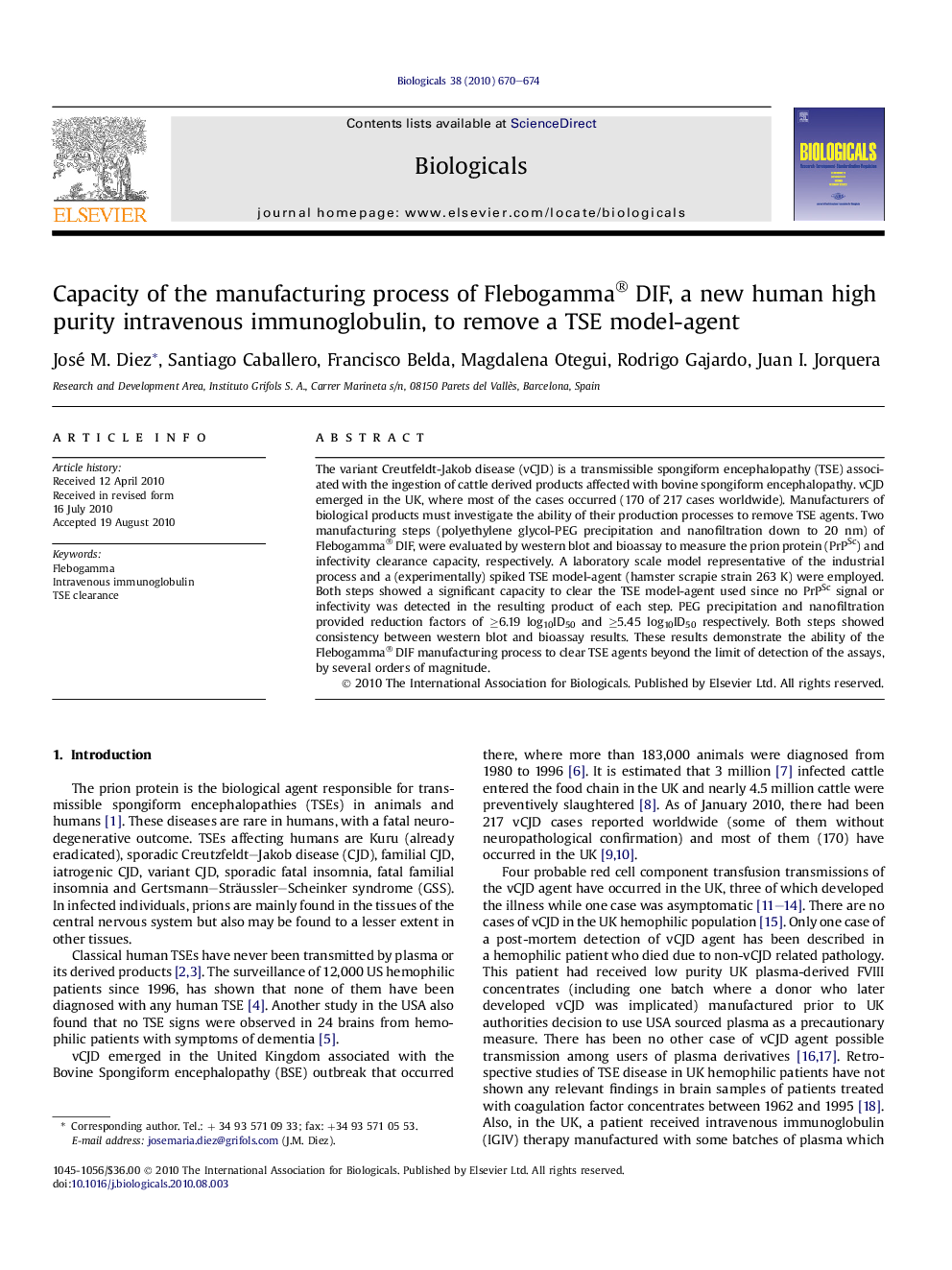 Capacity of the manufacturing process of Flebogamma® DIF, a new human high purity intravenous immunoglobulin, to remove a TSE model-agent