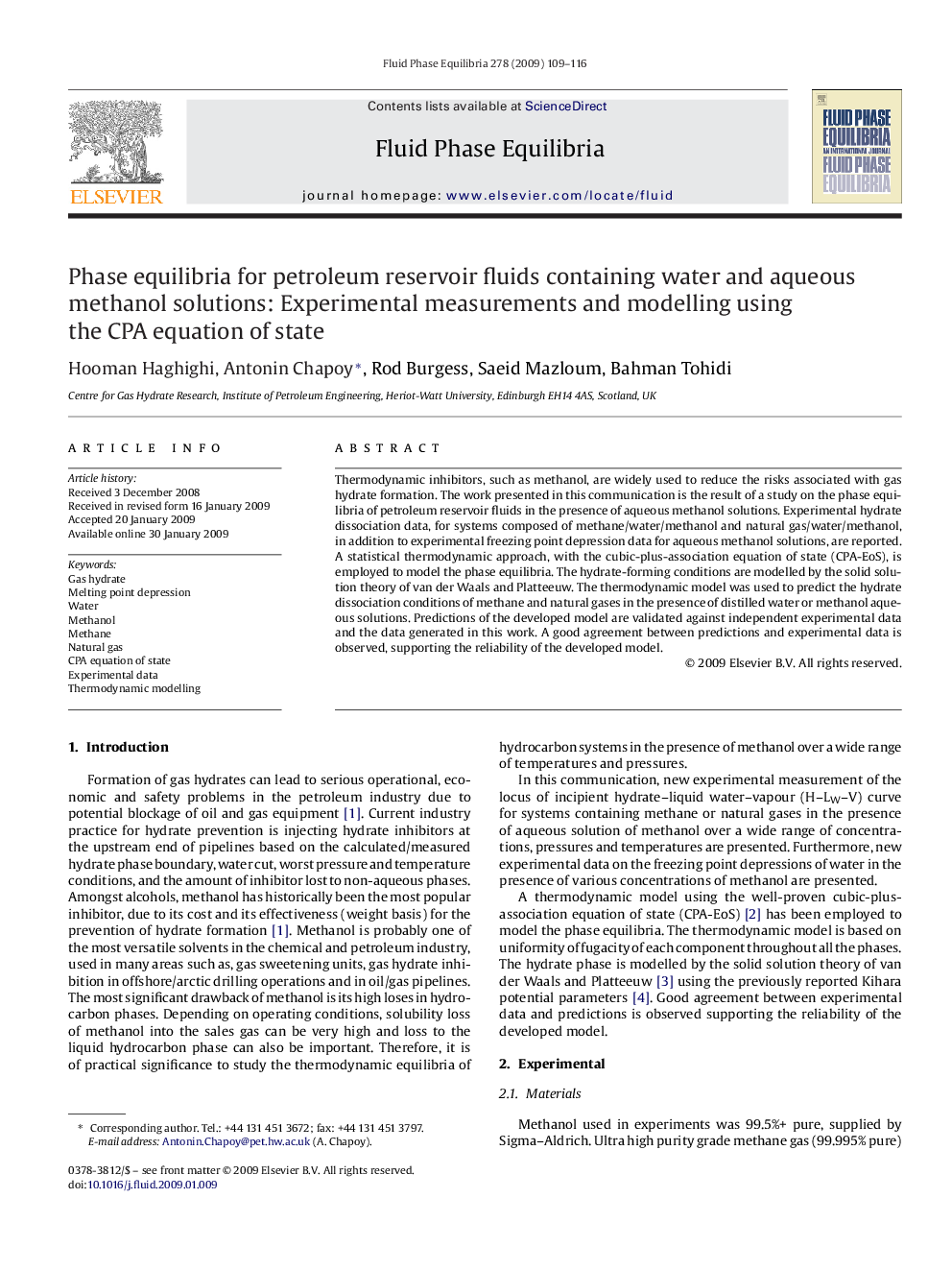 Phase equilibria for petroleum reservoir fluids containing water and aqueous methanol solutions: Experimental measurements and modelling using the CPA equation of state