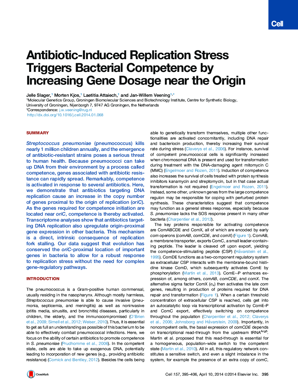 Antibiotic-Induced Replication Stress Triggers Bacterial Competence by Increasing Gene Dosage near the Origin