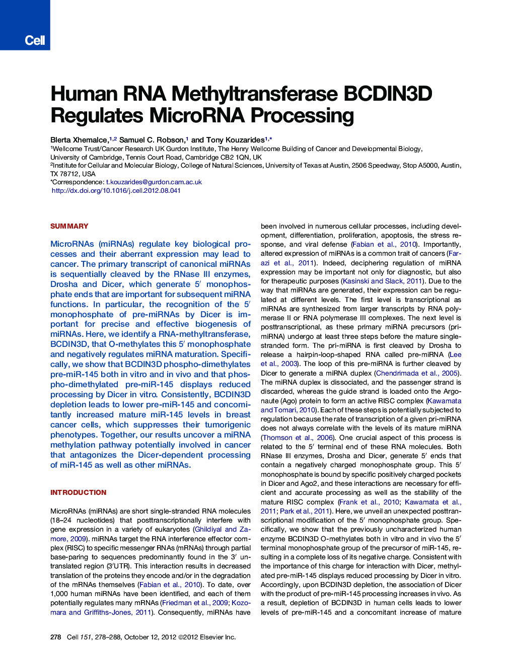 Human RNA Methyltransferase BCDIN3D Regulates MicroRNA Processing