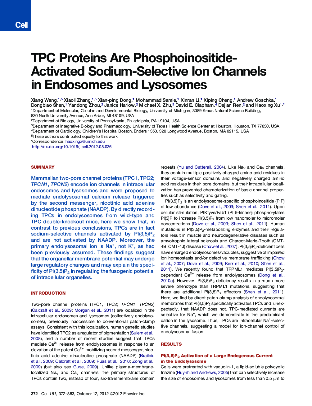 TPC Proteins Are Phosphoinositide- Activated Sodium-Selective Ion Channels in Endosomes and Lysosomes