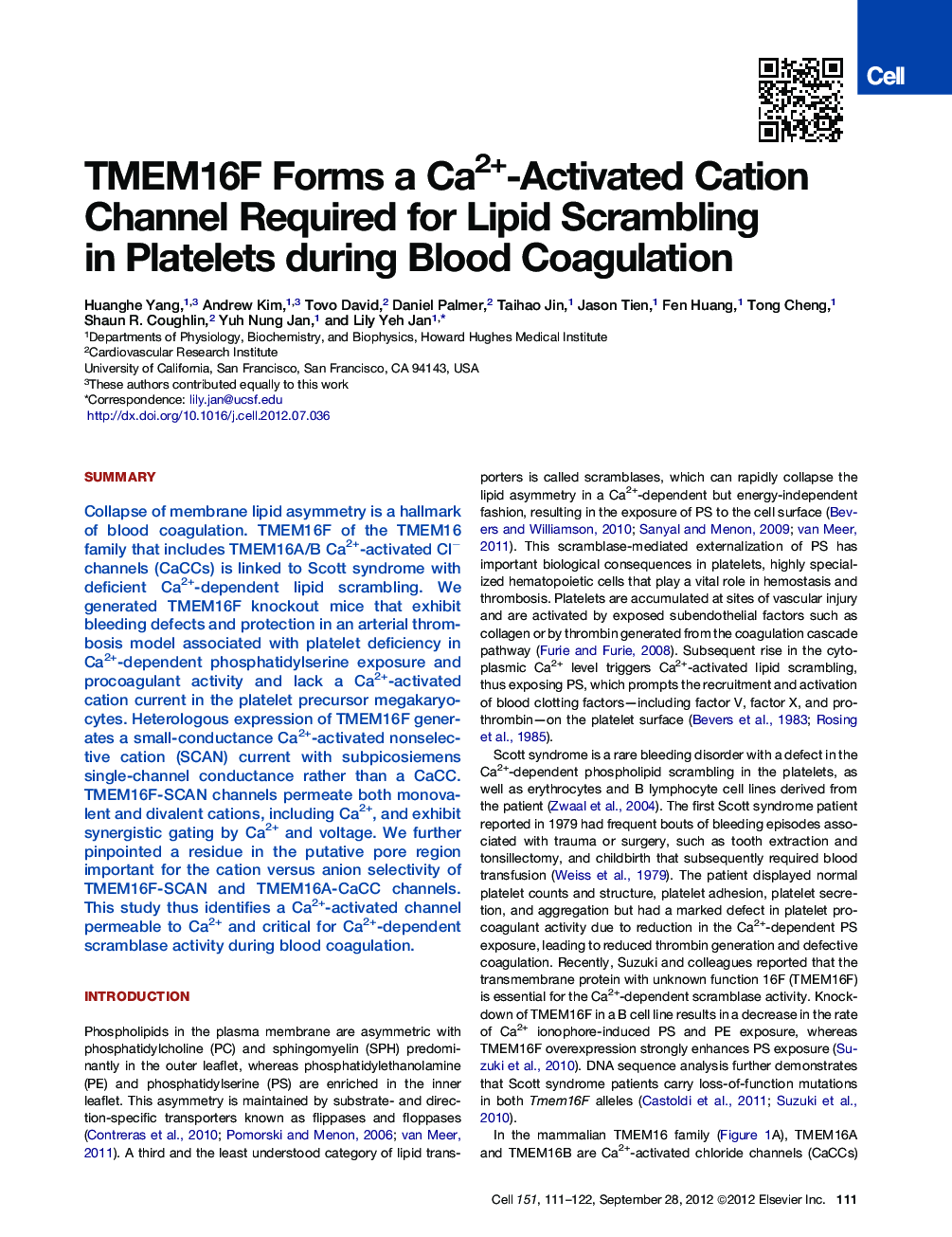 TMEM16F Forms a Ca2+-Activated Cation Channel Required for Lipid Scrambling in Platelets during Blood Coagulation