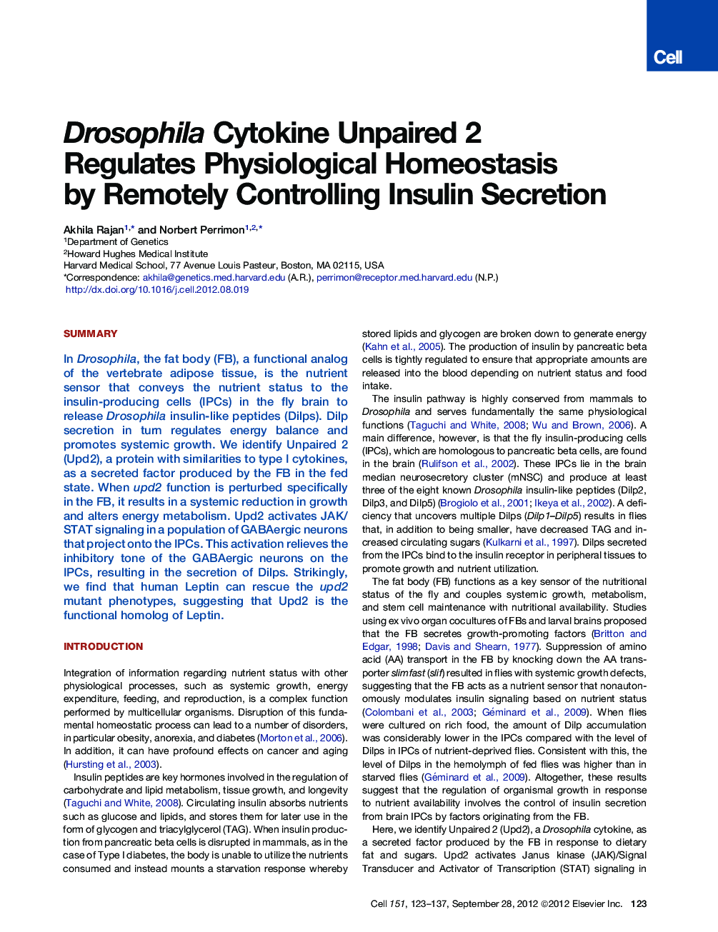 Drosophila Cytokine Unpaired 2 Regulates Physiological Homeostasis by Remotely Controlling Insulin Secretion