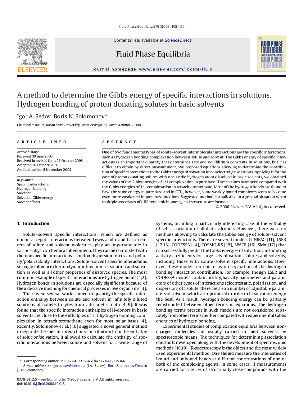 A method to determine the Gibbs energy of specific interactions in solutions. Hydrogen bonding of proton donating solutes in basic solvents