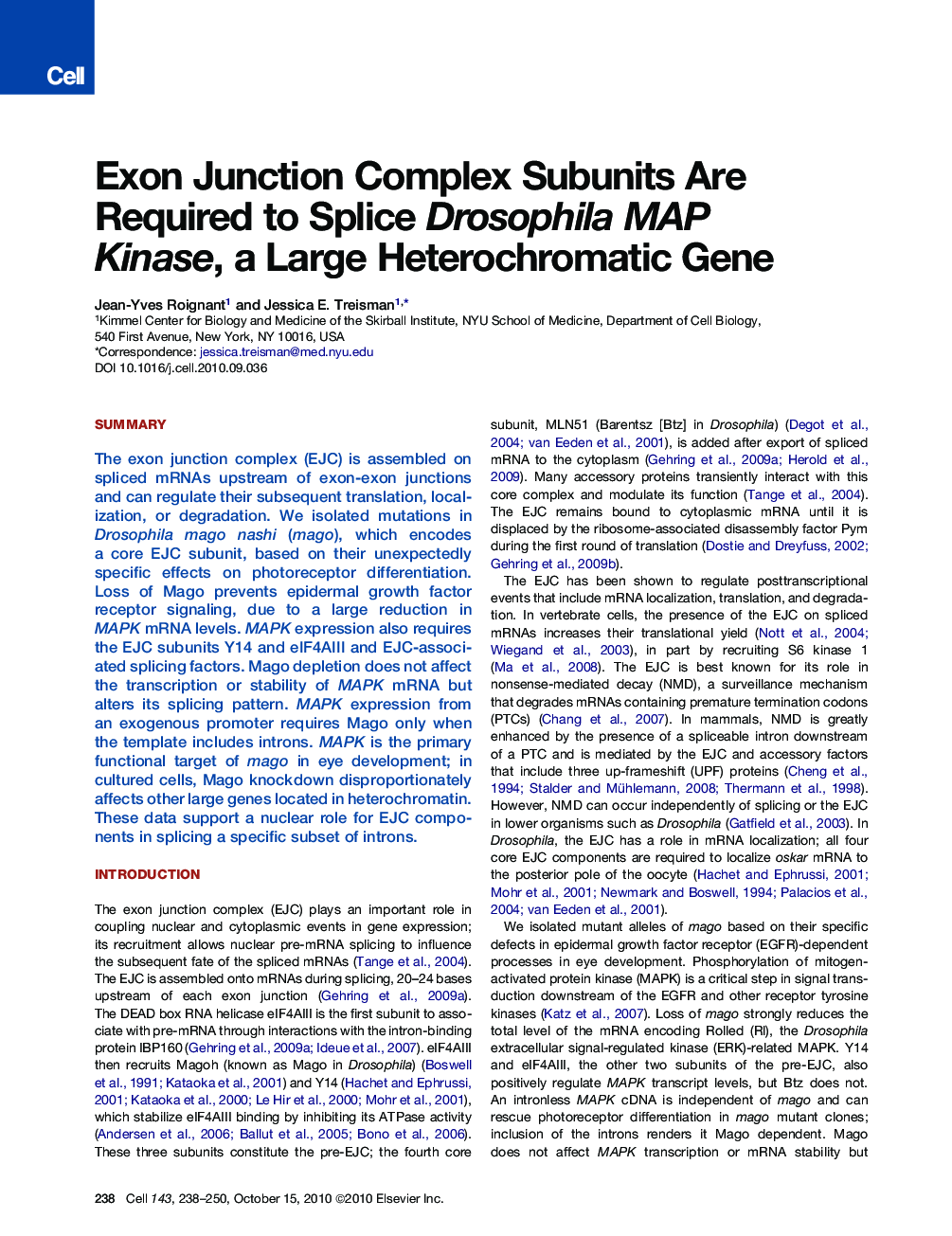 عکس صفحه اول مقاله: Exon Junction Complex Subunits Are Required to Splice Drosophila MAP Kinase, a Large Heterochromatic Gene Exon Junction Complex Subunits Are Required to Splice Drosophila MAP Kinase, a Large Heterochromatic Gene
