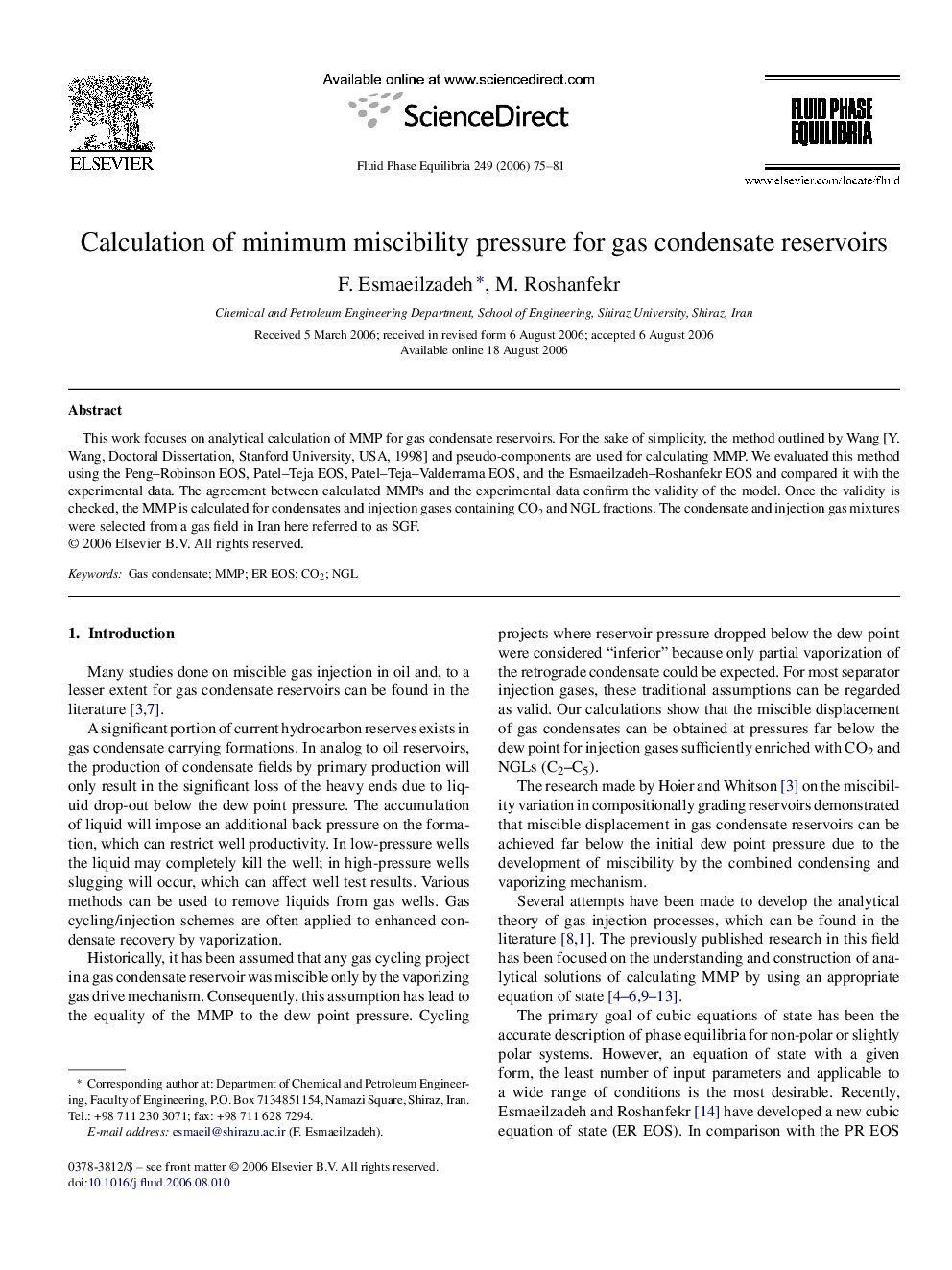 Calculation of minimum miscibility pressure for gas condensate reservoirs