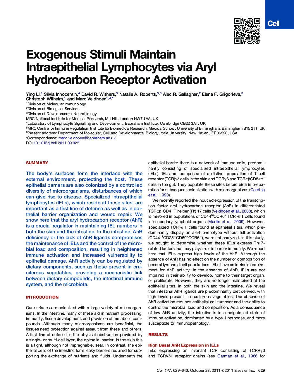 Exogenous Stimuli Maintain Intraepithelial Lymphocytes via Aryl Hydrocarbon Receptor Activation