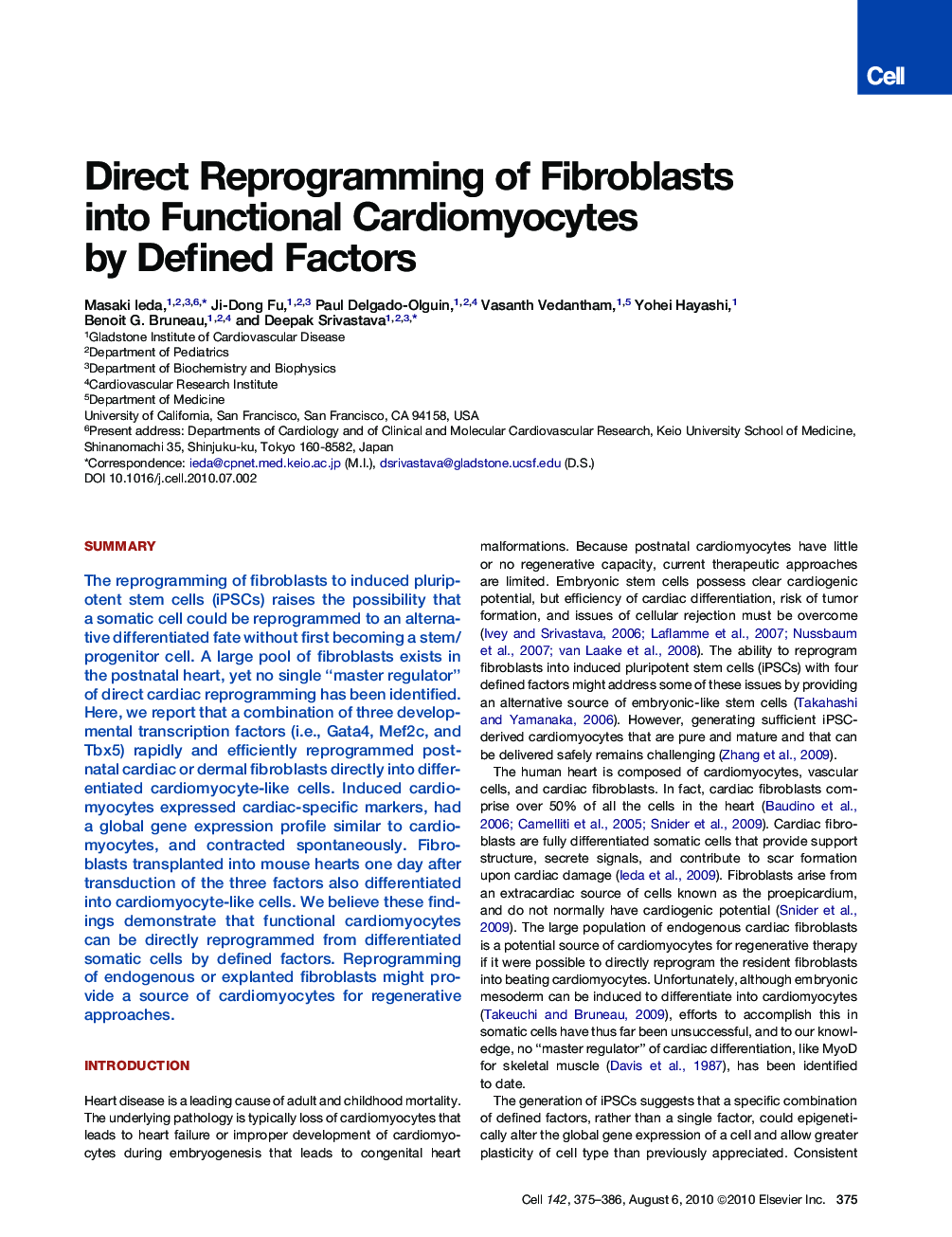 Direct Reprogramming of Fibroblasts into Functional Cardiomyocytes by Defined Factors