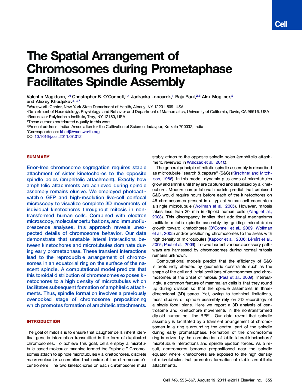 عکس صفحه اول مقاله: The Spatial Arrangement of Chromosomes during Prometaphase Facilitates Spindle Assembly The Spatial Arrangement of Chromosomes during Prometaphase Facilitates Spindle Assembly