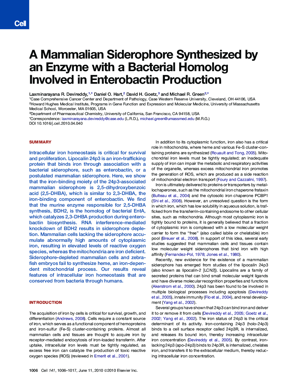 A Mammalian Siderophore Synthesized by an Enzyme with a Bacterial Homolog Involved in Enterobactin Production