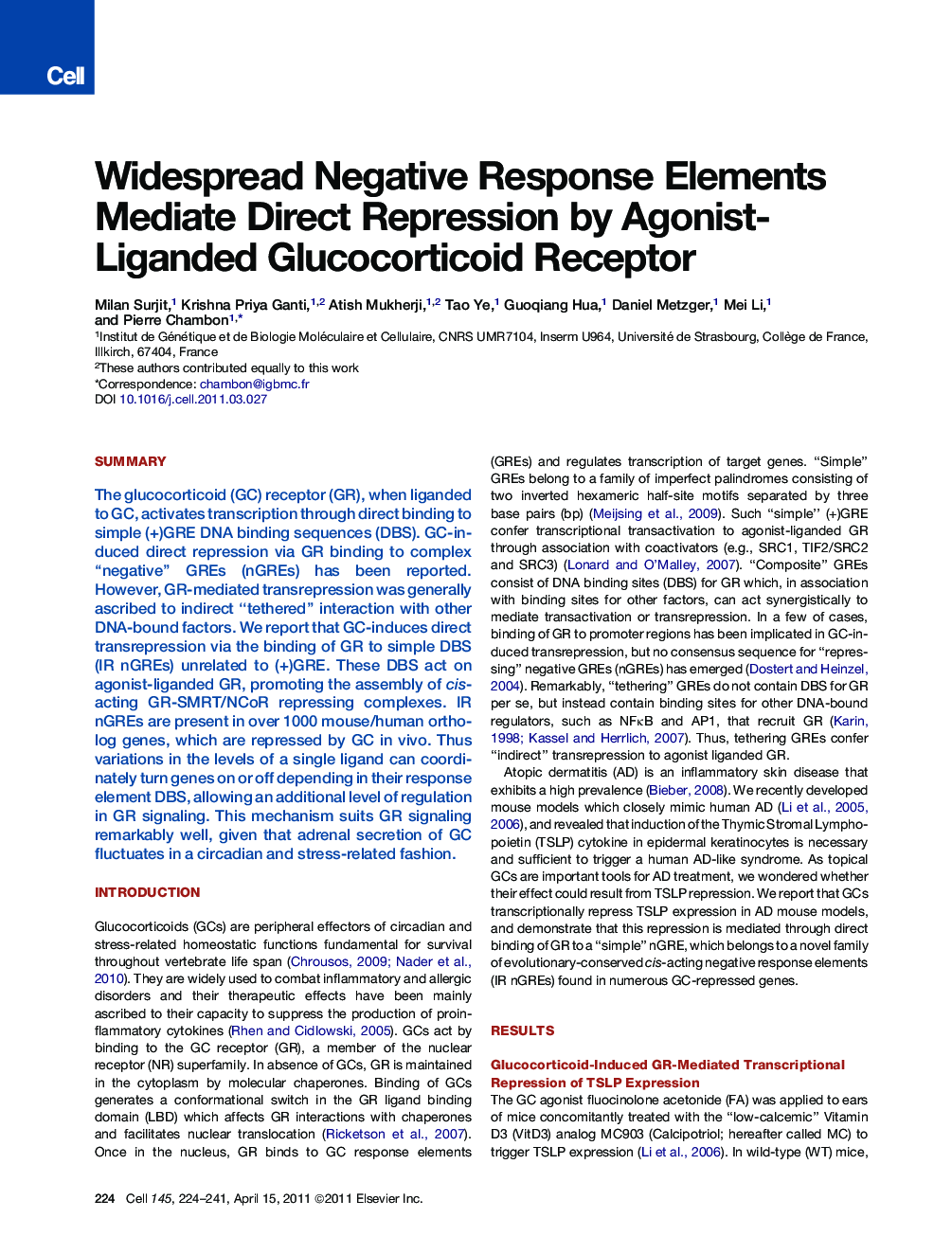 عکس صفحه اول مقاله: Widespread Negative Response Elements Mediate Direct Repression by Agonist- Liganded Glucocorticoid Receptor Widespread Negative Response Elements Mediate Direct Repression by Agonist- Liganded Glucocorticoid Receptor