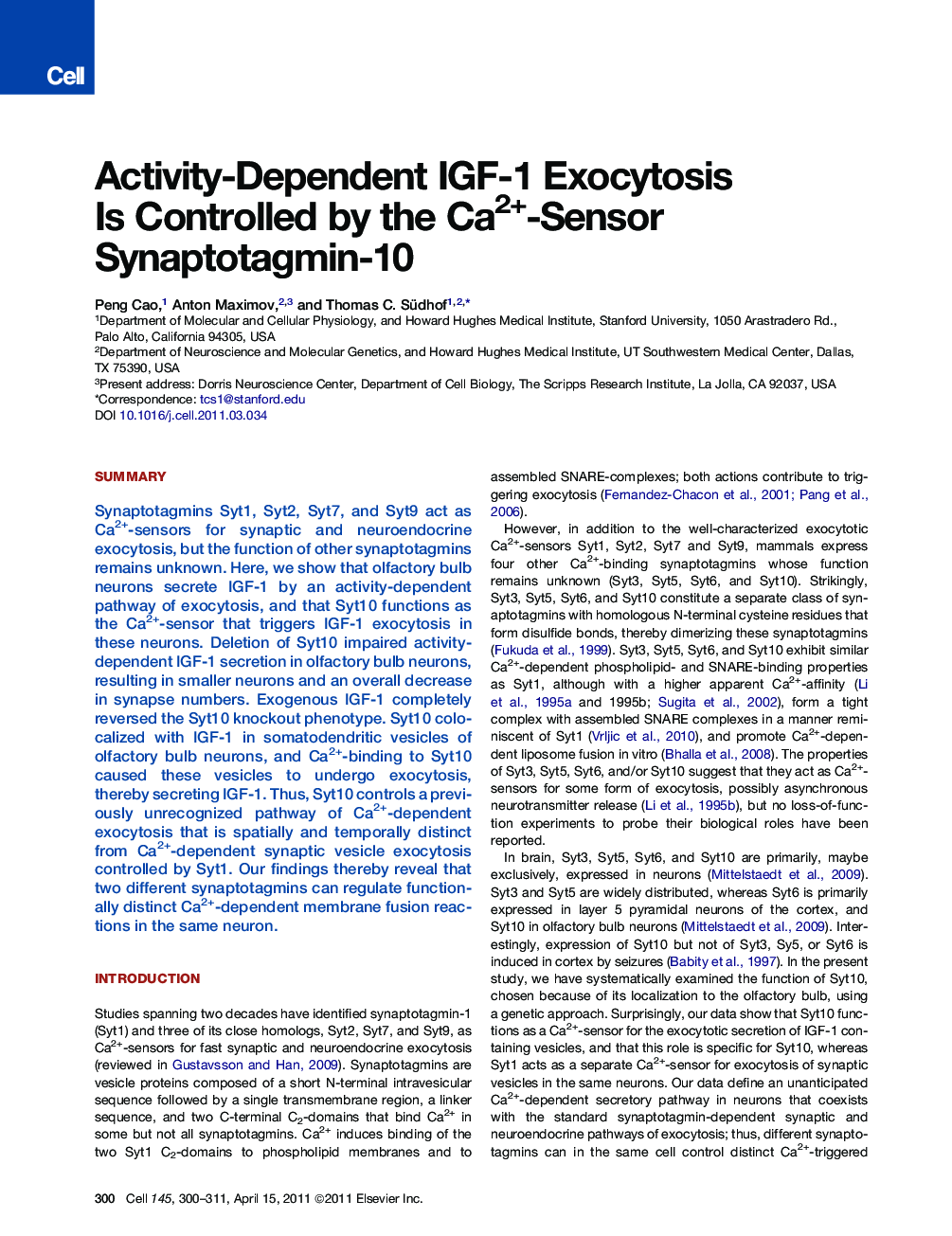 عکس صفحه اول مقاله: Activity-Dependent IGF-1 Exocytosis Is Controlled by the Ca2+-Sensor Synaptotagmin-10 Activity-Dependent IGF-1 Exocytosis Is Controlled by the Ca2+-Sensor Synaptotagmin-10