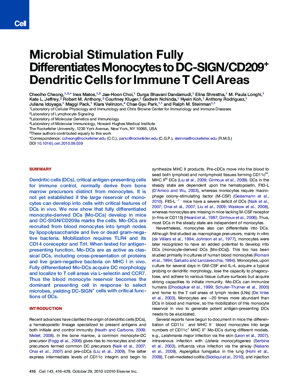 Microbial Stimulation Fully Differentiates Monocytes to DC-SIGN/CD209+ Dendritic Cells for Immune T Cell Areas