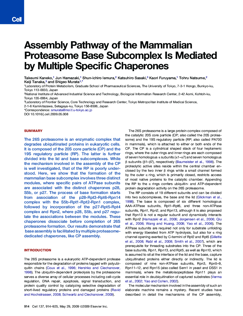 Assembly Pathway of the Mammalian Proteasome Base Subcomplex Is Mediated by Multiple Specific Chaperones