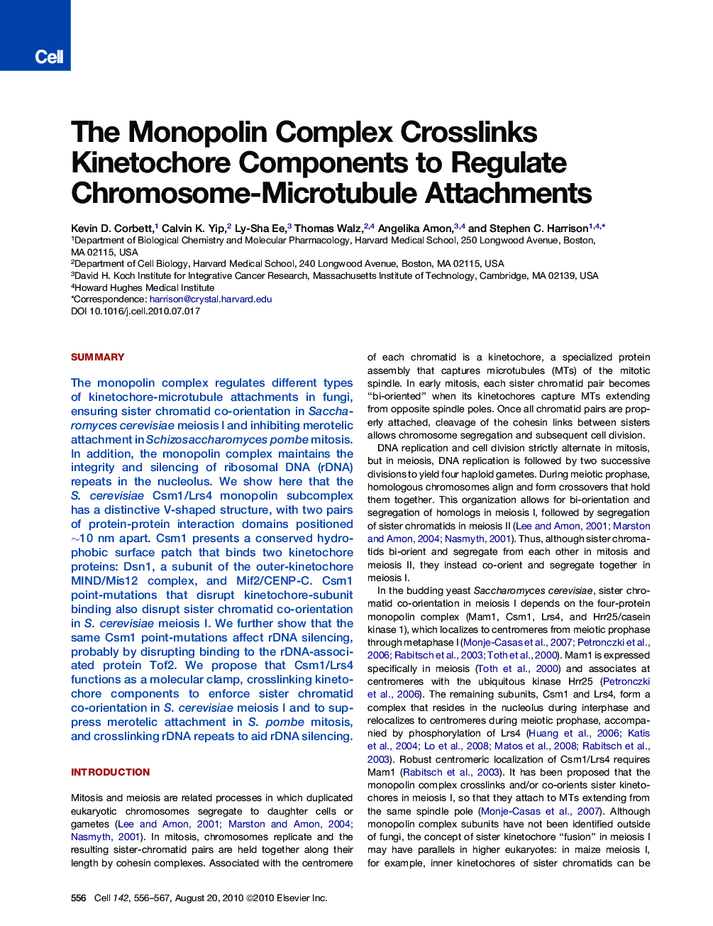 The Monopolin Complex Crosslinks Kinetochore Components to Regulate Chromosome-Microtubule Attachments