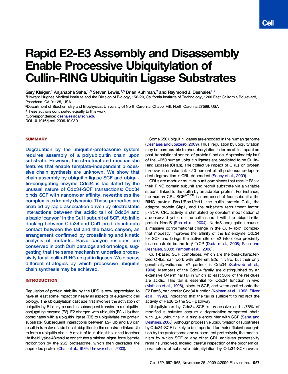 Rapid E2-E3 Assembly and Disassembly Enable Processive Ubiquitylation of Cullin-RING Ubiquitin Ligase Substrates