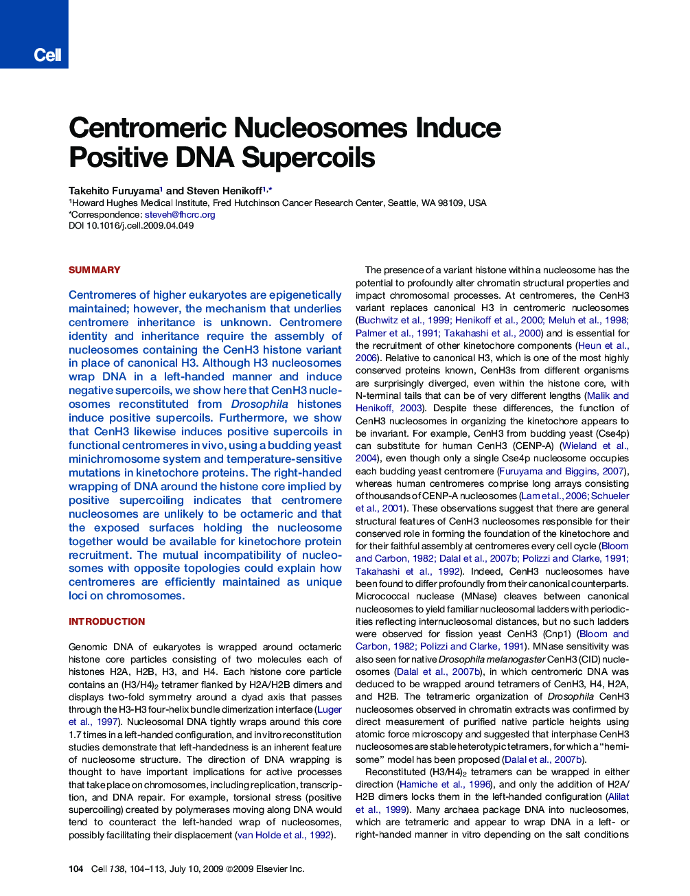 Centromeric Nucleosomes Induce Positive DNA Supercoils