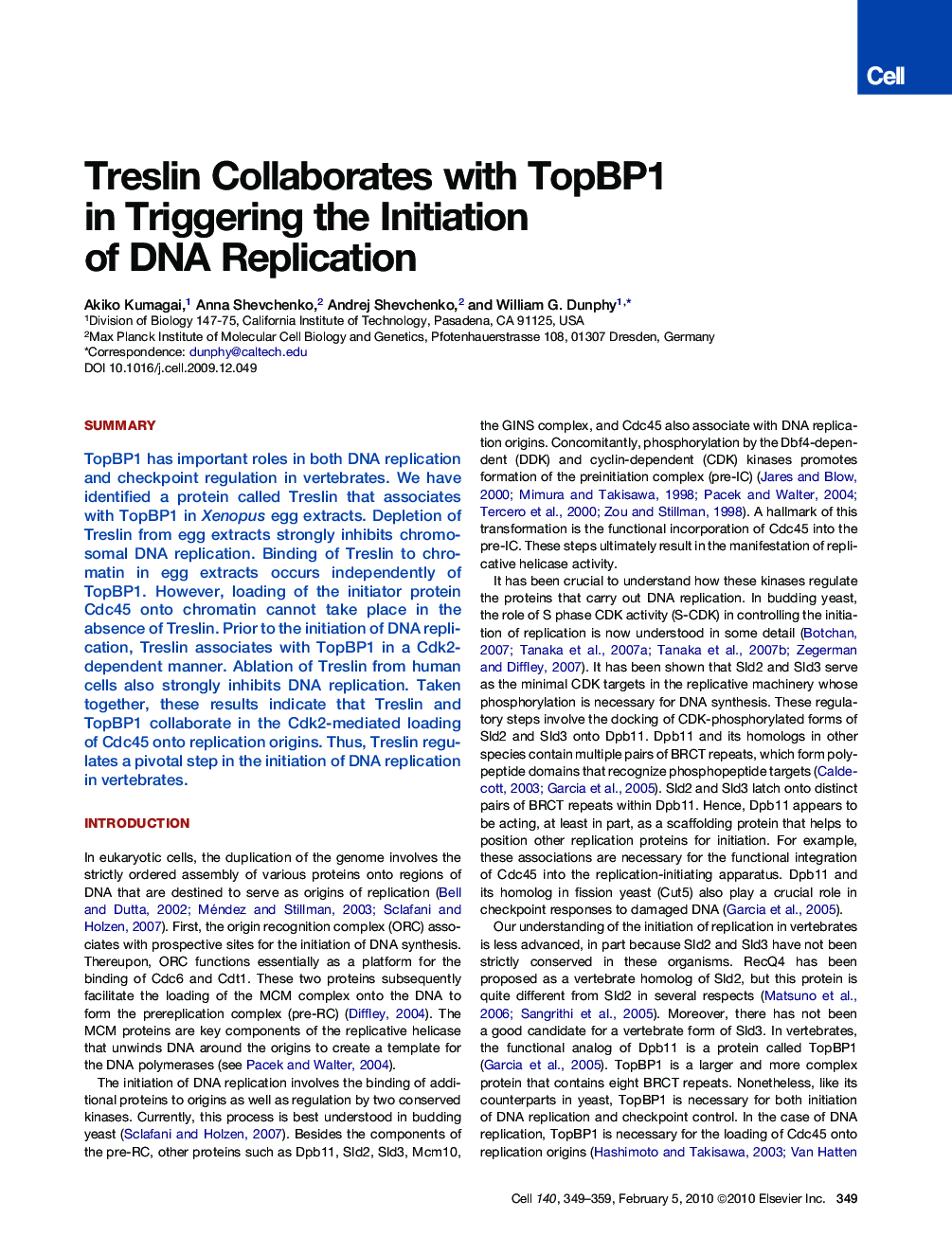 Treslin Collaborates with TopBP1 in Triggering the Initiation of DNA Replication