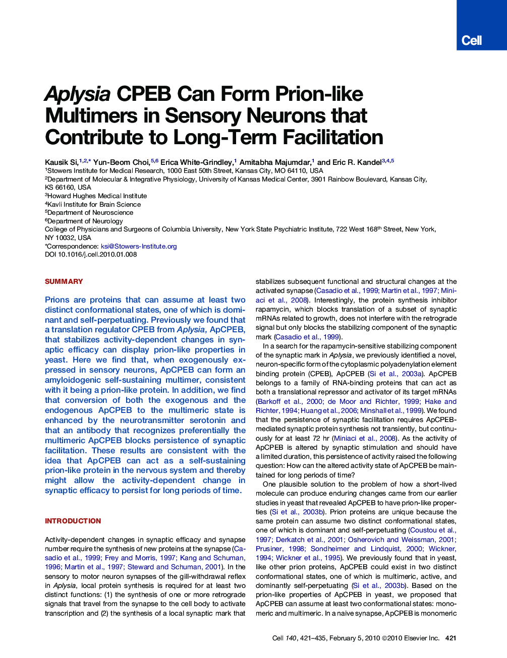 Aplysia CPEB Can Form Prion-like Multimers in Sensory Neurons that Contribute to Long-Term Facilitation