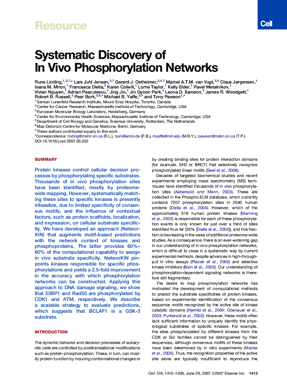 Systematic Discovery of In Vivo Phosphorylation Networks