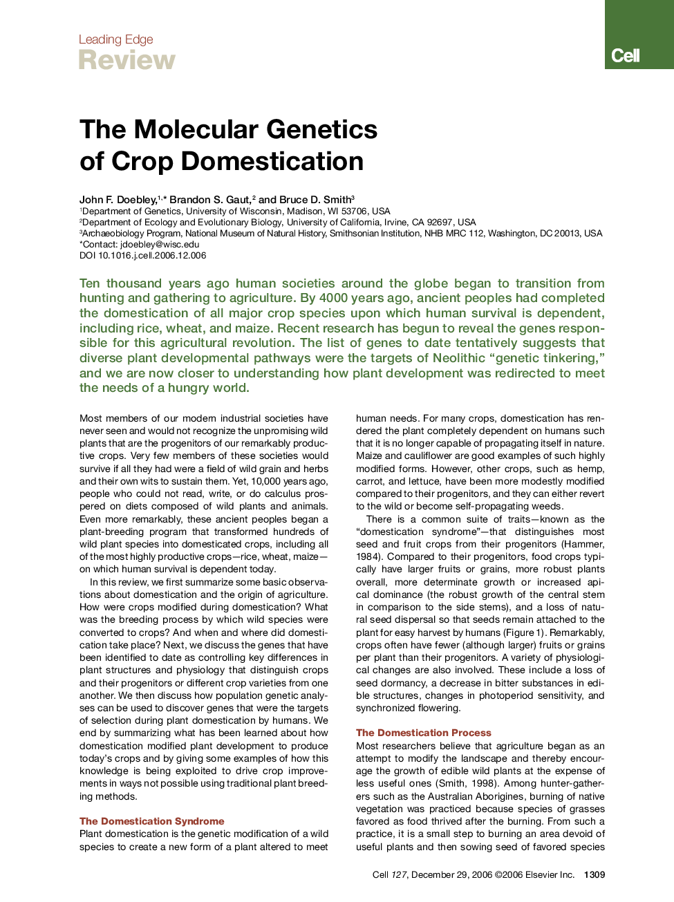 The Molecular Genetics of Crop Domestication