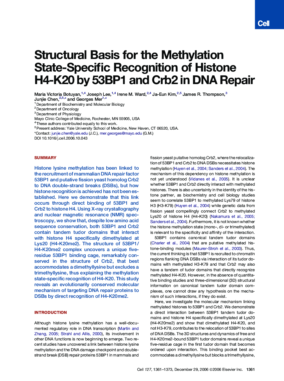 Structural Basis for the Methylation State-Specific Recognition of Histone H4-K20 by 53BP1 and Crb2 in DNA Repair