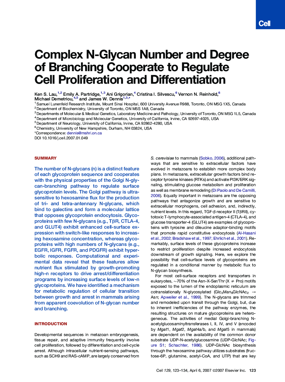 Complex N-Glycan Number and Degree of Branching Cooperate to Regulate Cell Proliferation and Differentiation