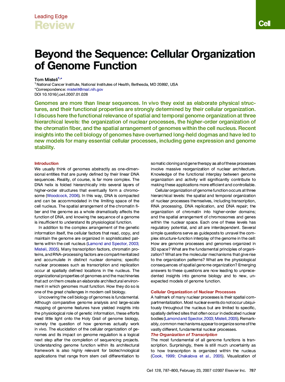 Beyond the Sequence: Cellular Organization of Genome Function