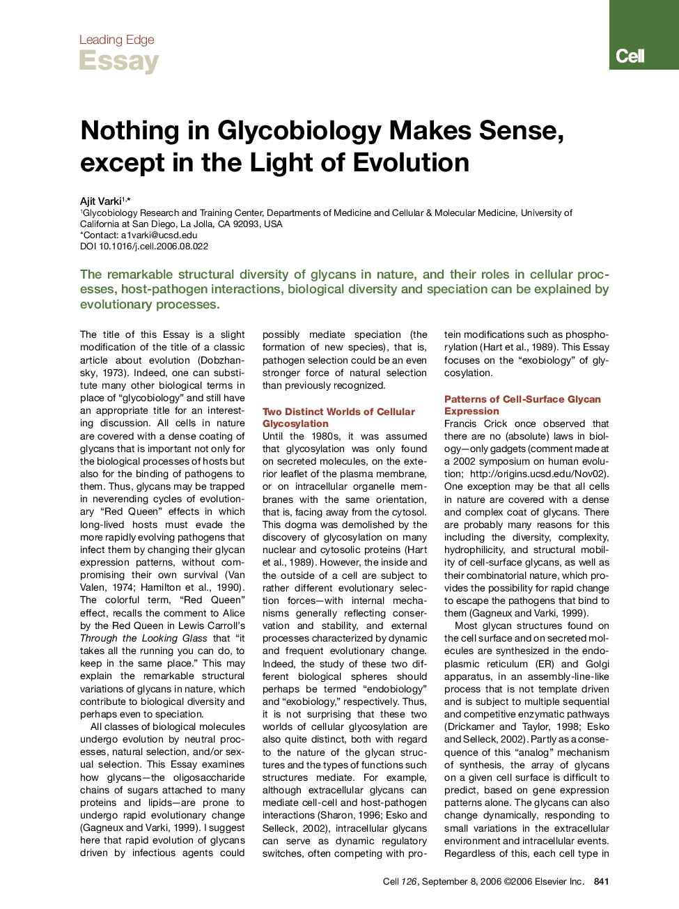 Nothing in Glycobiology Makes Sense, except in the Light of Evolution