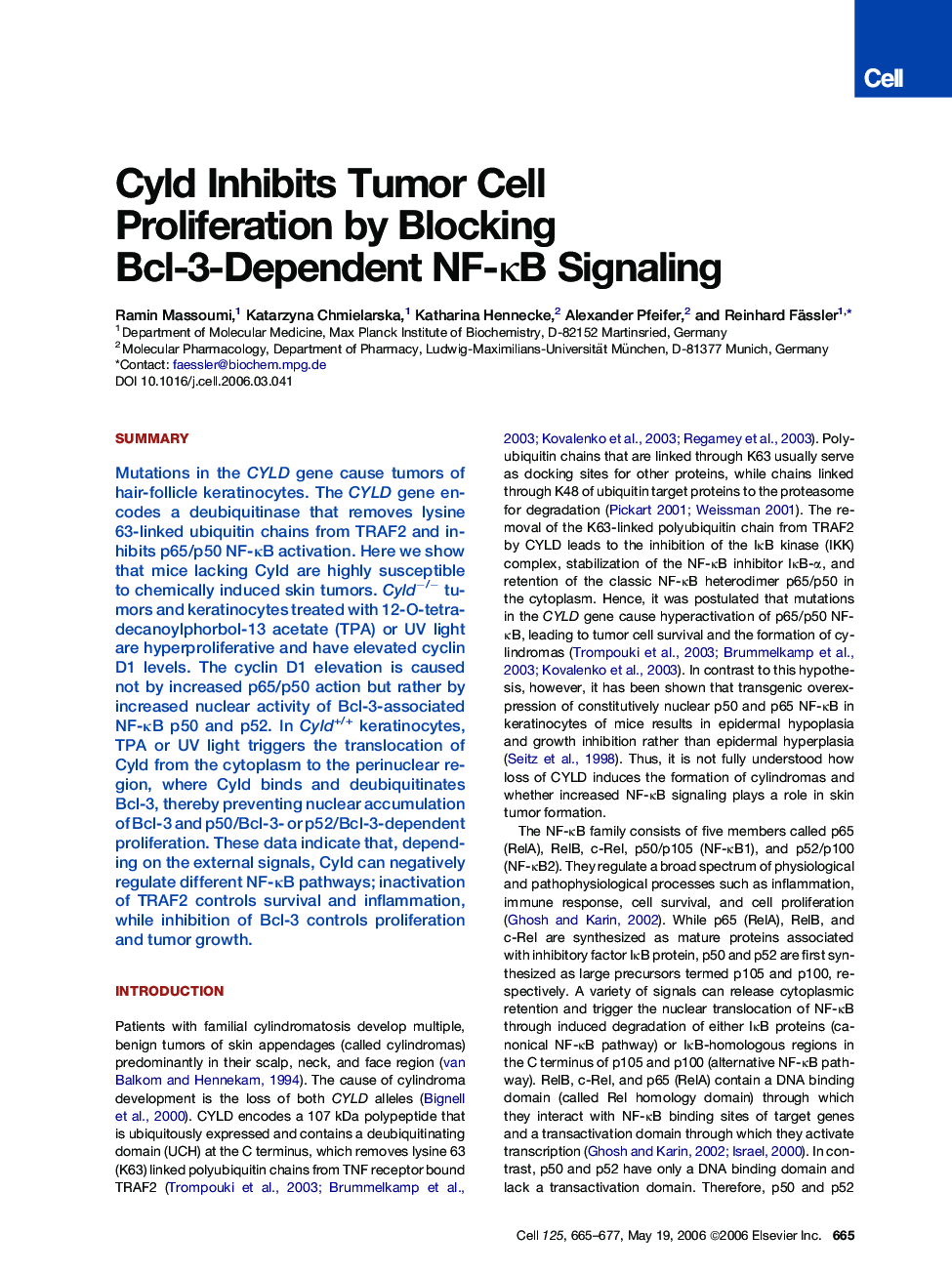 Cyld Inhibits Tumor Cell Proliferation by Blocking Bcl-3-Dependent NF-κB Signaling