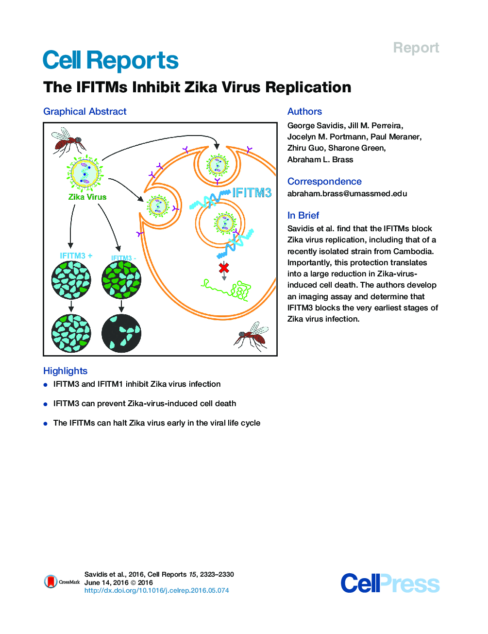 The IFITMs Inhibit Zika Virus Replication