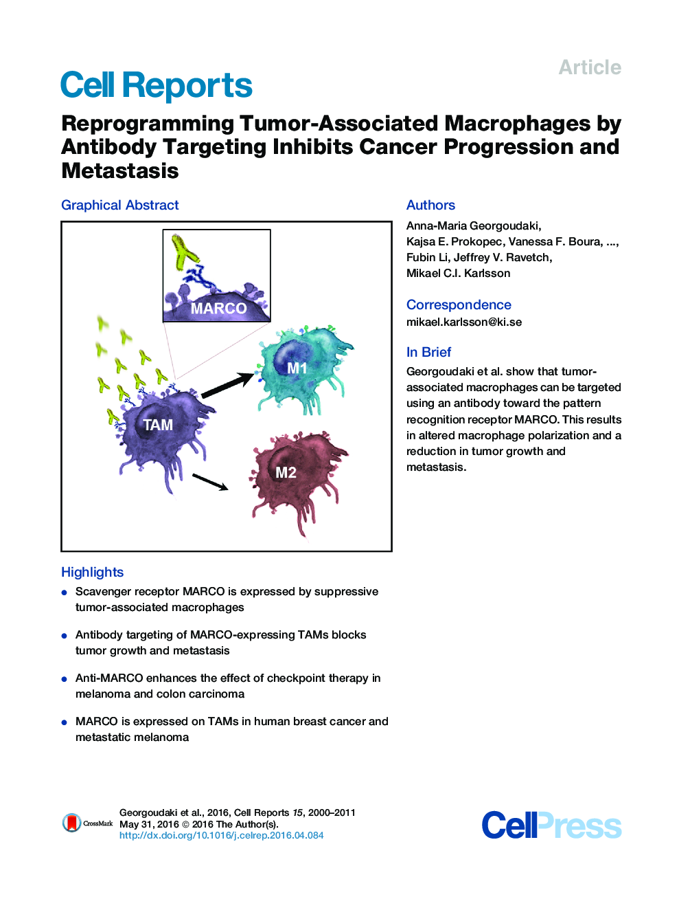 Reprogramming Tumor-Associated Macrophages by Antibody Targeting Inhibits Cancer Progression and Metastasis