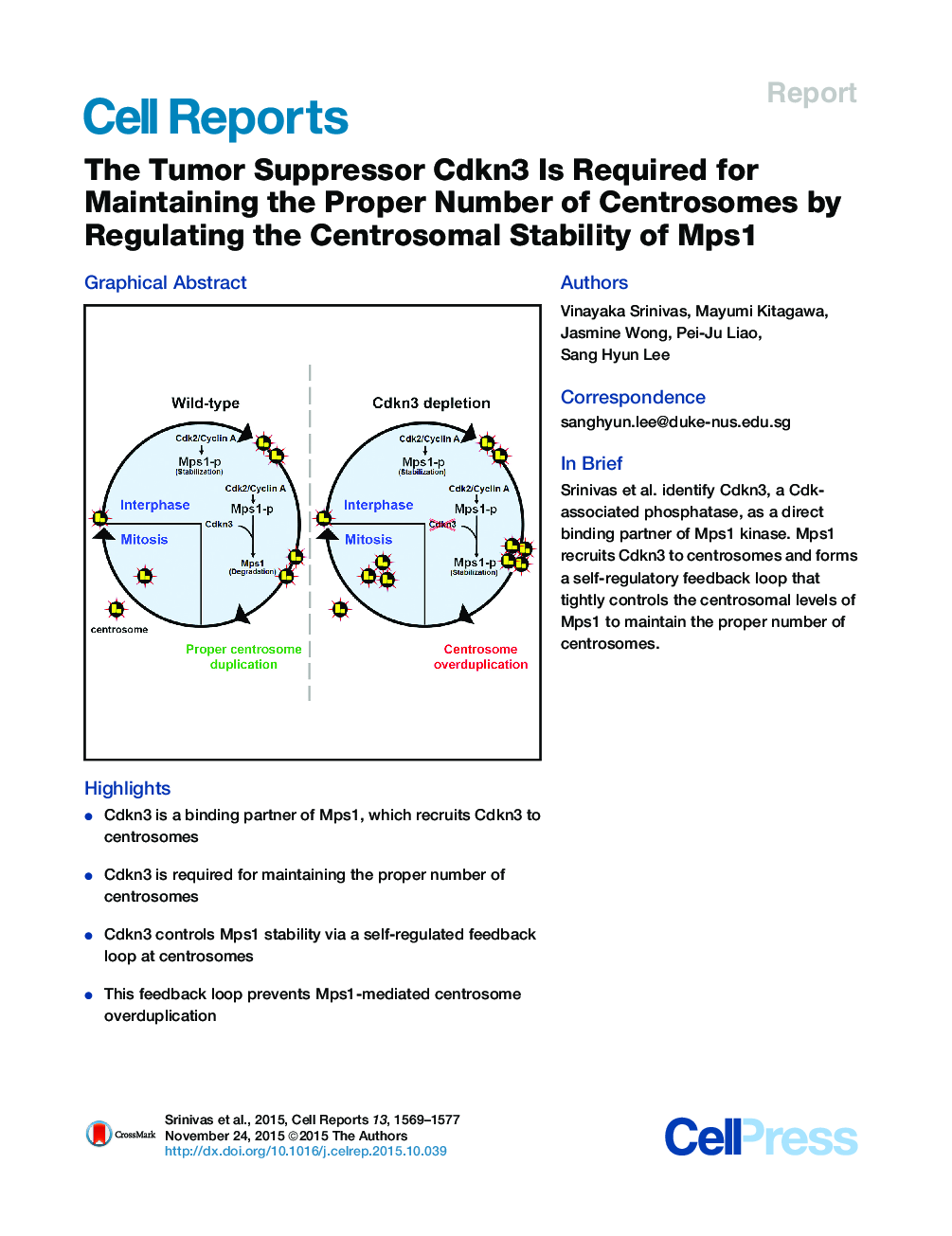 The Tumor Suppressor Cdkn3 Is Required for Maintaining the Proper Number of Centrosomes by Regulating the Centrosomal Stability of Mps1 